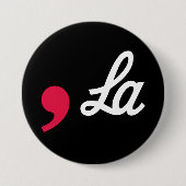 Comma La Funny Punctuation Kamala Harris Button (Vorderseite)