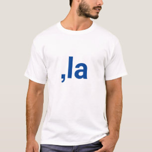 Comma La kamala Aussprache blaue Typografie Spaß T-Shirt