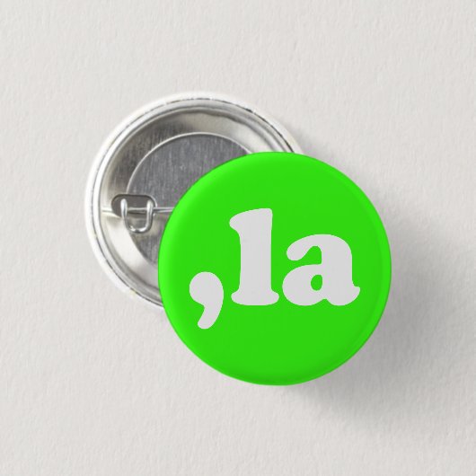 Comma La kamala Aussprache neon grün modern Button (Vorne & Hinten)