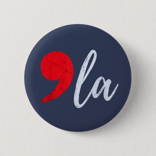 Comma La Kamala Harris 2024 Präsident Funny Button (Vorderseite)