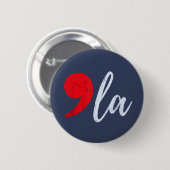 Comma La Kamala Harris 2024 Präsident Funny Button (Vorne & Hinten)