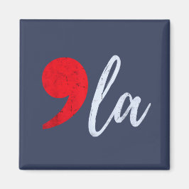 Comma La Kamala Harris 2024 Präsident Funny Magnet