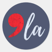 Comma La Kamala Harris 2024 Präsident Funny Runder Aufkleber (Vorderseite)