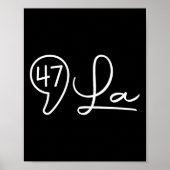Comma La Kamala Harris 47 Feminine Script for Wome Poster (Vorne)