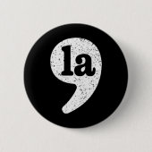 Comma La Kamala Harris Coma La President 2024 Elec Button (Vorderseite)