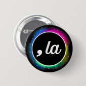 Comma La - Kamala Harris coole farbenfrohe Harris Button (Vorne & Hinten)