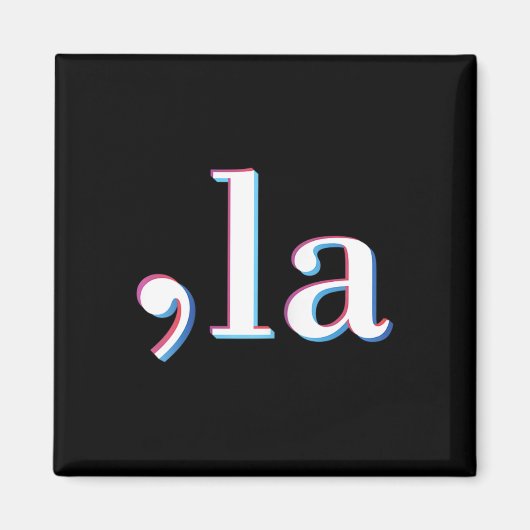 Comma La Kamala Harris Funny 1 Magnet (Vorne)