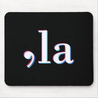 Comma La Kamala Harris Funny 1 Mousepad