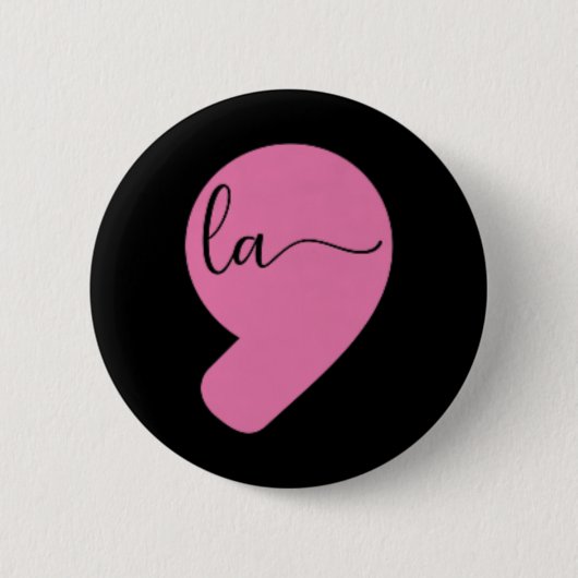 Comma La Kamala Harris für die Präsidentschaftswah Button (Vorderseite)