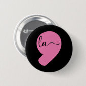 Comma La Kamala Harris für die Präsidentschaftswah Button (Vorne & Hinten)