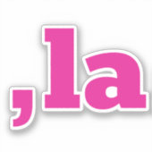 Comma La Kamala Harris - maßgeschneidertes Textdes Aufkleber (Vorderseite)