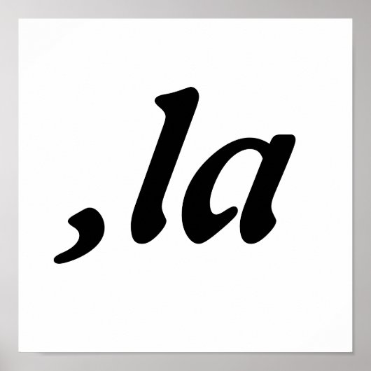 Comma La Kamala Harris - maßgeschneidertes Textdes Poster (Vorne)