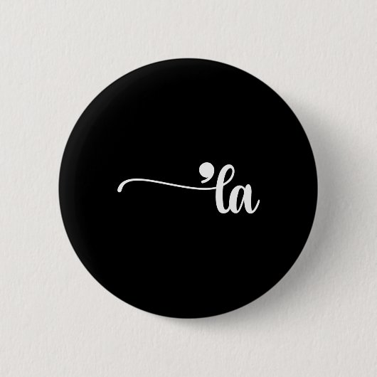 Comma La Kamala Harris Punctuation La Election Vot Button (Vorderseite)