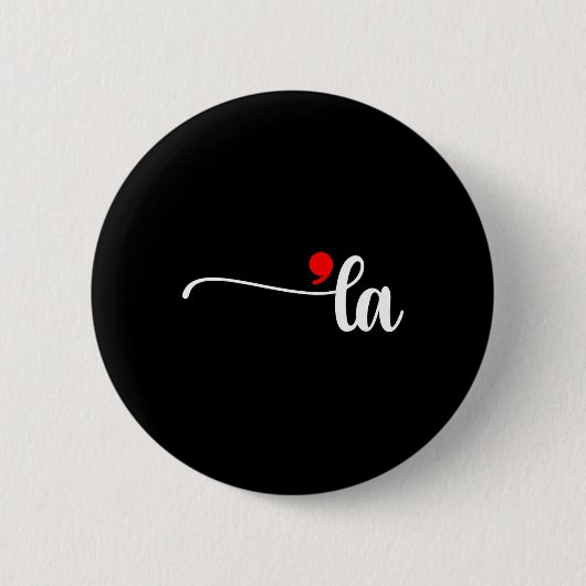 Comma La Kamala Harris Punctuation La Election Vot Button (Vorderseite)