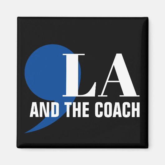 Comma La Kamala Harris Tim Walz Coach 2024 Commala Magnet (Vorne)