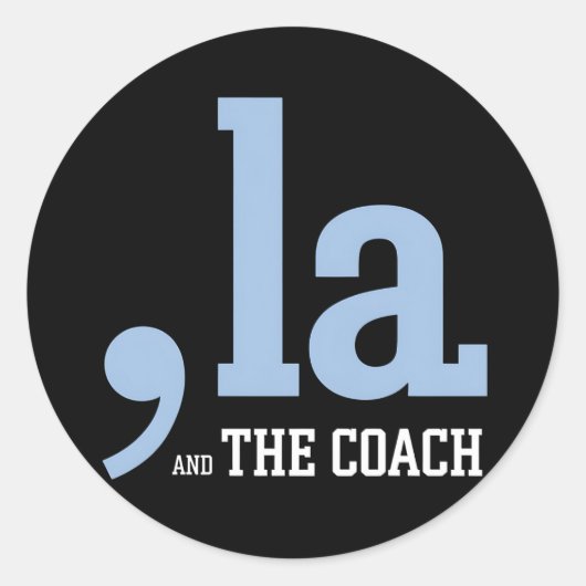 Comma La Kamala Harris Tim Walz Coach 2024 Runder Aufkleber (Vorderseite)