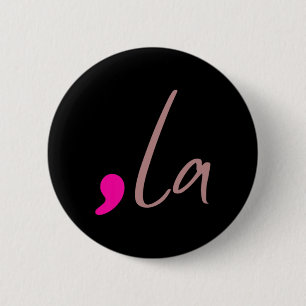 Comma La Kamala Harris Tim Wheimer Coach 2024 La C Button