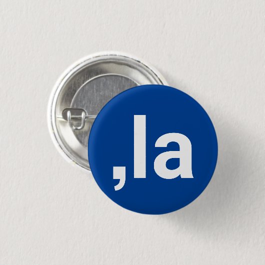 Comma La kamala moderne Typografie komisch blau Button (Vorne & Hinten)