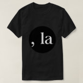 Comma la New T-Shirt (Design vorne)