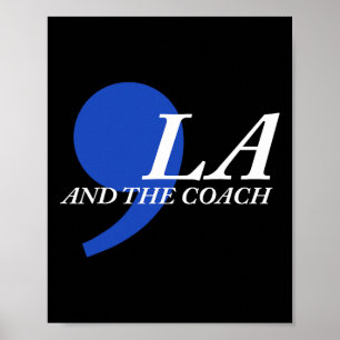 Comma La und Coach Poster