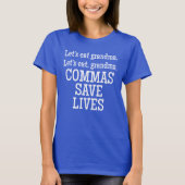 Commas Rett Lives T - Shirt (Vorderseite)