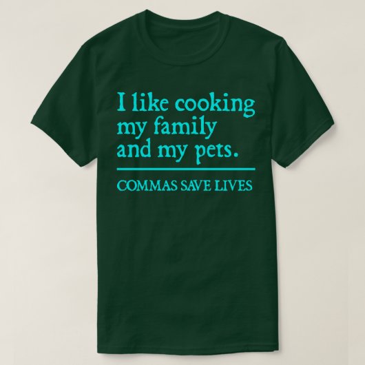 Commas Rettete Leben Ich koche gerne meine Familie T-Shirt (Design vorne)