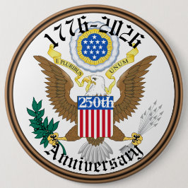 Commemorate 250 Years of USA Freedom Button