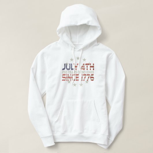 Commemorate Our Nations 250th July 4th ! Hoodie (Design vorne)