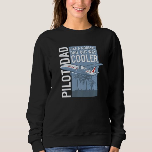 Commercial Jet Airliner Airplane Fathers Day Pilo Sweatshirt (Vorderseite)