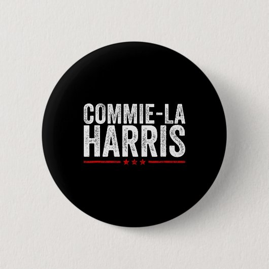 Commie-la Harris 2024 Funny Anti Kamala Harris Button (Vorderseite)