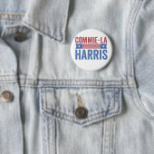 Commie-La Harris 2024 Funny Anti Kamala Harris Button (Beispiel)