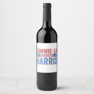 Commie-La Harris 2024 Funny Anti Kamala Harris Weinetikett
