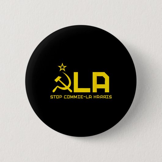 Commie-la Harris - Kommie Kamala Harris Button (Vorderseite)