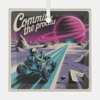 Commit To The Process Ornament Aus Glas