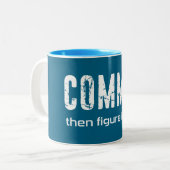 Commit und dann Abbildung It Out Zweifarbige Tasse (Vorderseite Links)