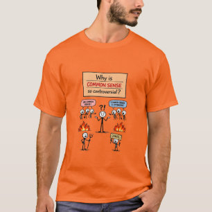 Common Sense (4a) T-Shirt