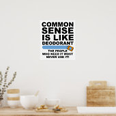 Common Sense Deodorant Funny Poster (Küche)