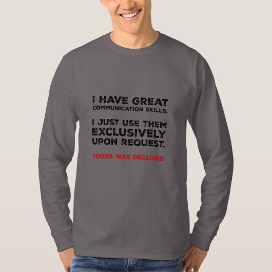 Communication Skills - Funny Introvert Design T-Shirt (Vorderseite)