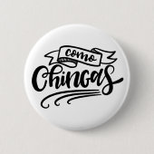 Como Chingas Button (Vorderseite)