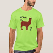 Como Te Lama T-Shirt (Vorderseite)