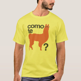 Como te Lama? T-Shirt