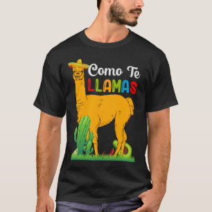 como te llamas, Cinco De Mayo, Fiesta de cinco de  T-Shirt