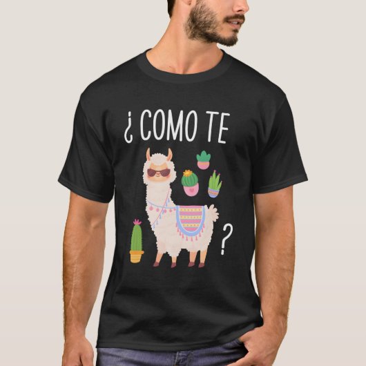 Como Te Llamas Student Spanischer Lehrer Bilingual T-Shirt (Vorderseite)