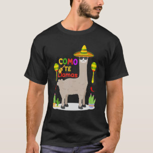Como Tte Llamas Mexican Hat Happy Cinco De Mayo T-Shirt
