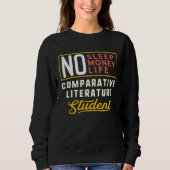 Comparative Literature Major Studen Graduation Sweatshirt (Vorderseite)