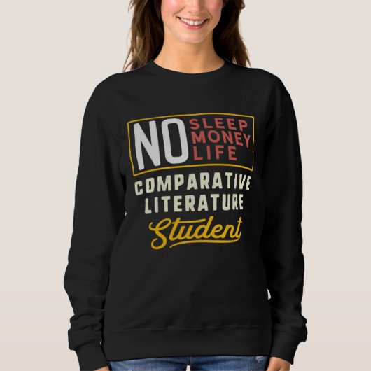 Comparative Literature Major Studen Graduation Sweatshirt (Vorderseite)