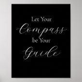 'Compass Lass Your Guide' - Weiß Poster (Vorne)