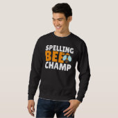 Competitive Spelling Contest Word Nerd Spelling Be Sweatshirt (Vorne ganz)