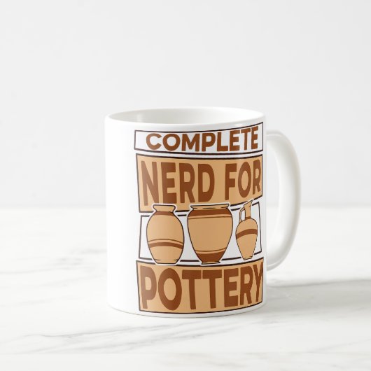 Complete Nerd For Pottery Pottery Pro Wheel Hobby  Kaffeetasse (VorderseiteRechts)