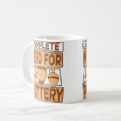 Complete Nerd For Pottery Pottery Pro Wheel Hobby Kaffeetasse (Vorderseite Links)